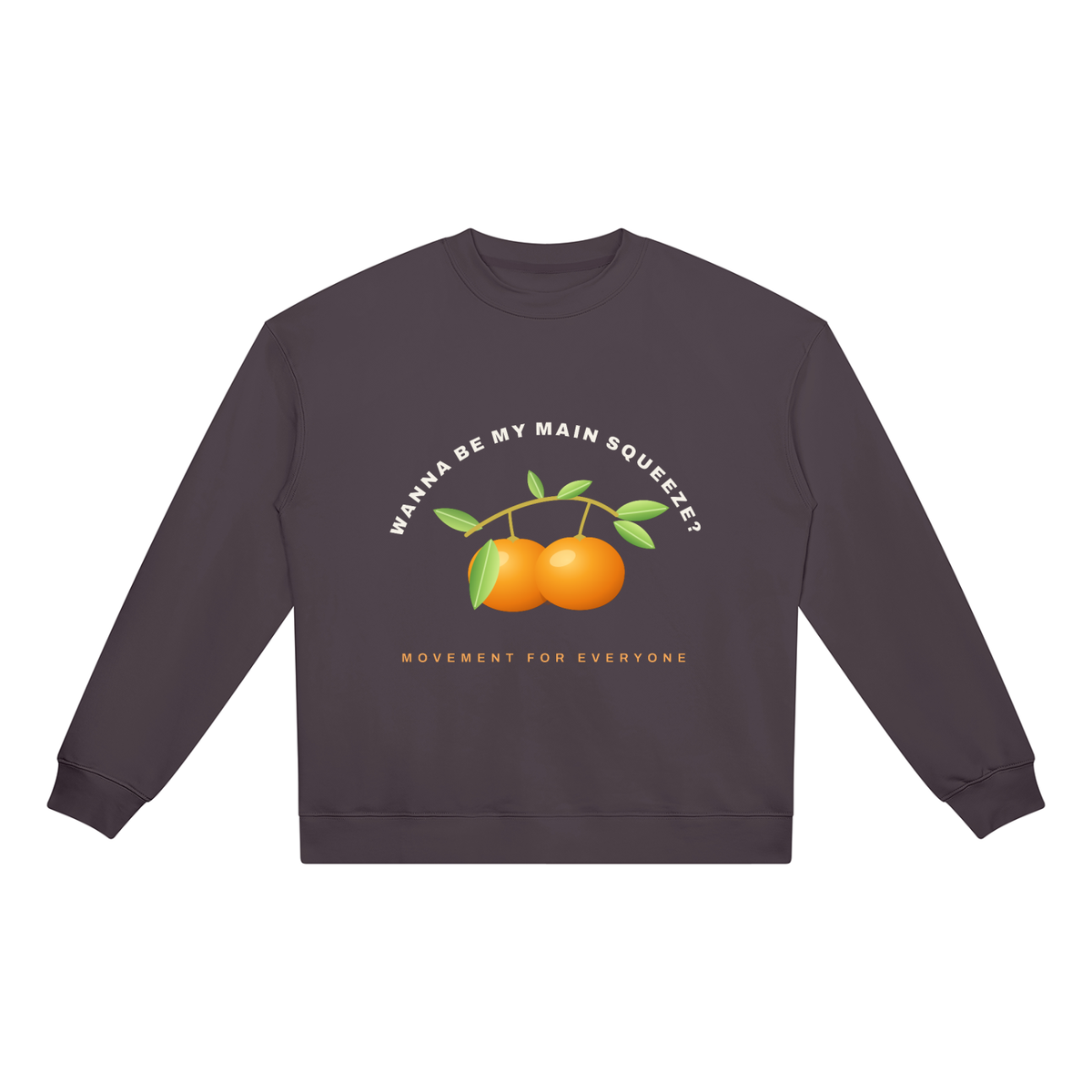 BE MY MAIN SQUEEZE DARK: Unisex Heavyweight Crewneck Sweatshirt