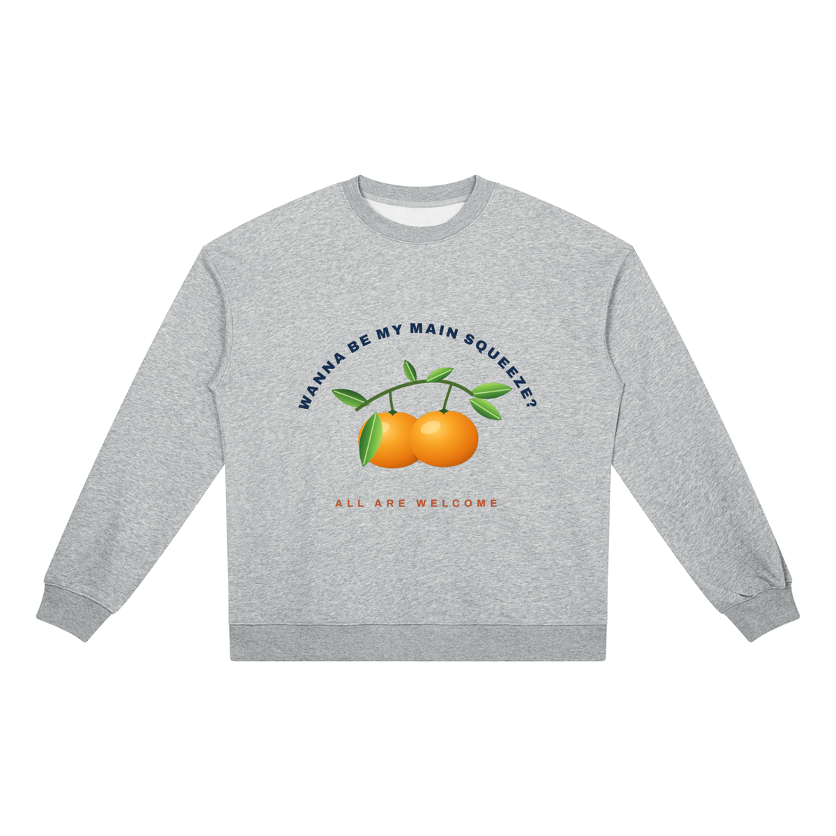 BE MY MAIN SQUEEZE LIGHT: Unisex Heavyweight Crewneck Sweatshirt